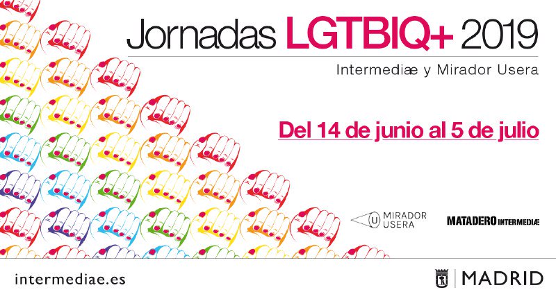 Jornadas #LGTBI en #Usera Semana de la diversidad 2019. Programa de actividades abiertas como talleres, charlas o encuentros. Con @Intermediae #MiradorUsera. Del 14 de junio  al 5 de julio. bit.ly/2IAZlBw