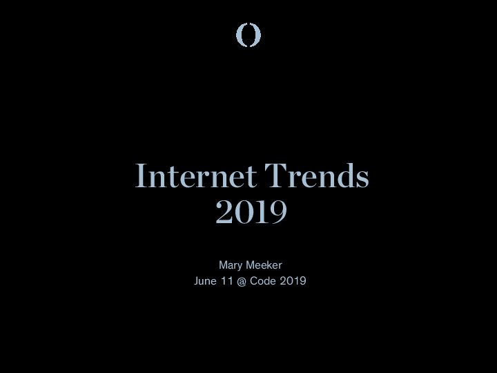 TellMp's tweet photo. Internet Trends 2019 https://t.co/bYWiJeDIsJ #Trending https://t.co/Tm0mwiH45a