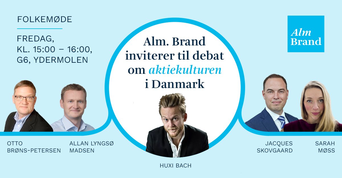 alm_brand's tweet photo. Der er kun få timer til @huxibachable og @alm_brand skyder debatten om aktiekultur i gang på @Folkemoedet Hør hvordan vi får mere ud af de 900 mia., der i dag sover tungt på danske indlånskonti, og hvad vi kan lære af svenskerne #FMdk19 #dkfinans #dkaktier https://t.co/DDf4mUmDqH