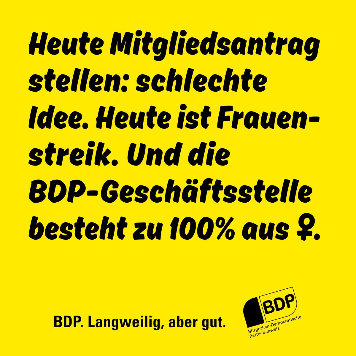 Erster und letzter Post für heute. #frauenstreik #langweiligabergut
