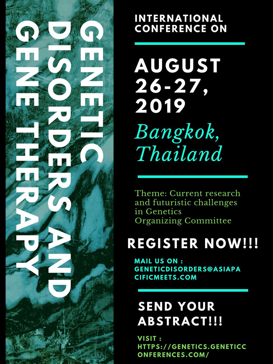 Michael23340653's tweet photo. Govt asks #CBSE to add #genetic_diseases in school curriculum
International #Conference on #Genetic_Disorders and #Gene_Therapy
#August 26-27, 2019 #Bangkok, #Thailand
Email us : geneticdisorders@asiapacificmeets.com
Contact us : https://t.co/eqQo6Iams9 https://t.co/CSevvtCUHa