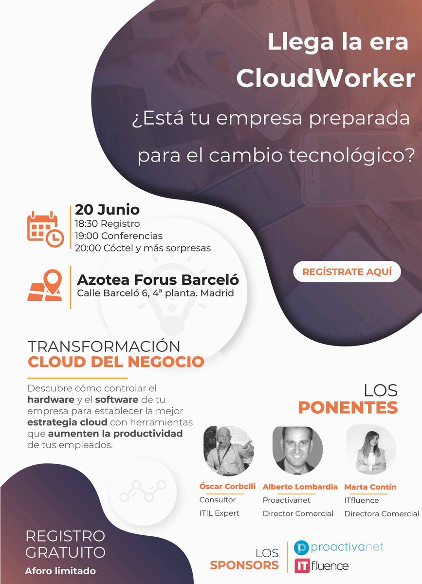 ITfluence_es's tweet image. Llega la era #CloudWorker, ¿está tu empresa preparada para el cambio tecnológico? Madrid - Jueves 20 de junio
¡Inscríbete! lnkd.in/eJEBC3d
Ponentes:
· Oscar Corbelli
· Alberto Lombardía - @Proactivanet
· Marta Contín - @ITfluence_es
#ITSM #ITAM #SAM #Cloud #Chromebook