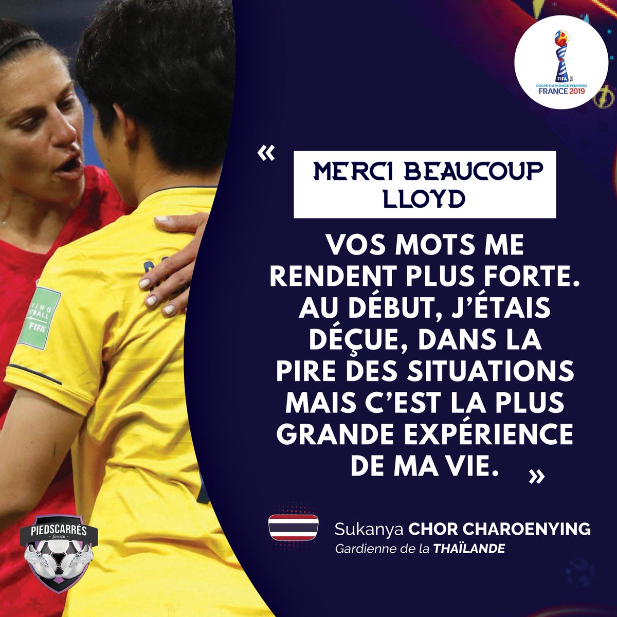 PiedsCarresFem's tweet photo. Après la lourde défaite @CarliLloyd a dit à la gardienne 🇹🇭 : «Donne ton maximum au quotidien, continue à te battre et n’abandonne jamais. Il reste encore deux matchs à disputer. » #FIFAWWC #CDM2019 https://t.co/A0bs22DOkM