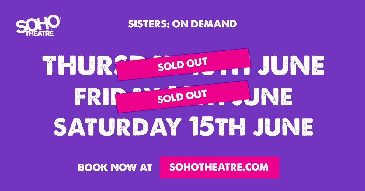 sisterscomedy's tweet photo. Sold out again tonight🤮 Tomorrow night’s yer last chance! Book here: https://t.co/F9qmEPlzhv @sohotheatre https://t.co/nFdoroWk8D