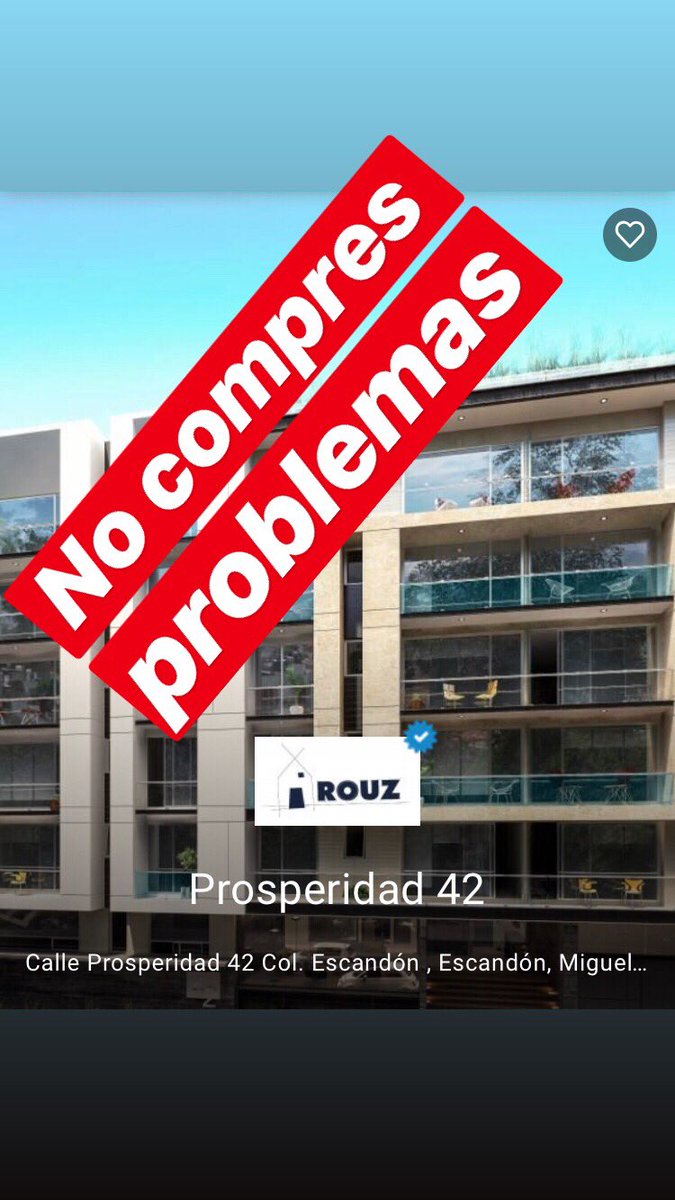 ¡ATENCIÓN! Si estás buscando departamento en <a href="/ColoniaEscandon/">La Escandon</a>  y considerabas #Prosperidad42 detente y NO COMPRES PROBLEMAS. #GrupoRouz es conocido por sus mañas y malas prácticas. Aquí algunos ejemplos:👉🏼 apestan.com/searchresult/c…  👈🏼 #corrupcioninmobiliaria <a href="/EscandonUnido/">VecinoUnidoEscandon</a>