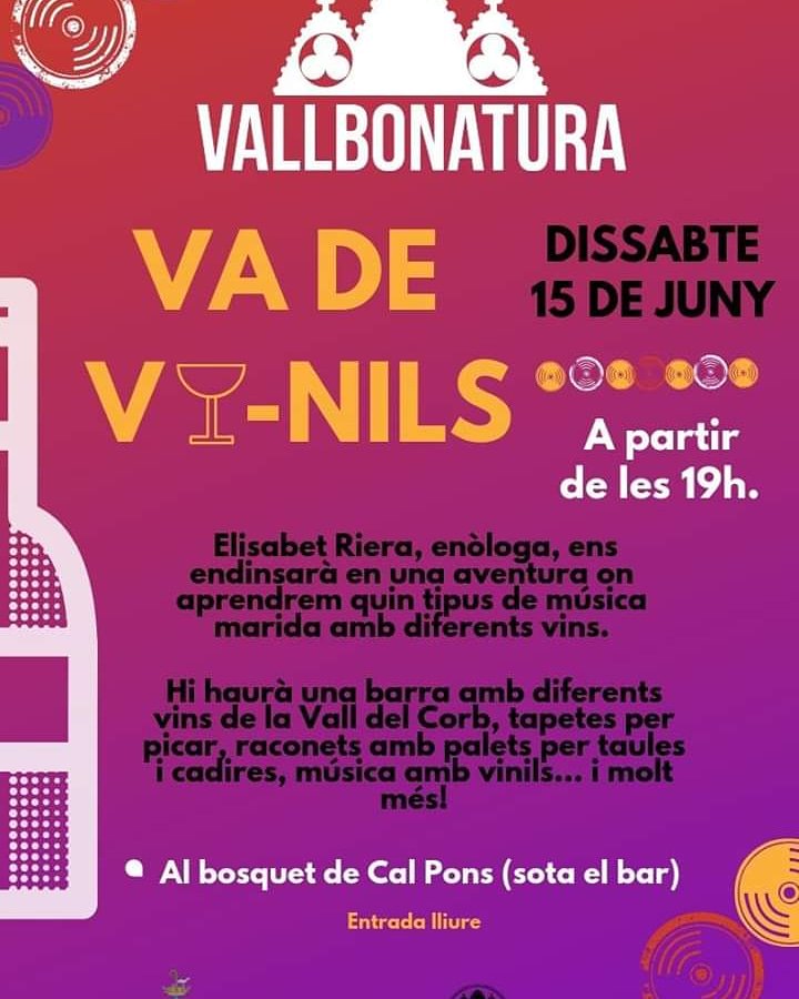 I penseu que a Vallbonatura també disfrutarem de diversos vins de la Vall del Corb, barrejant diferents estils de música en vinils. <a href="/DiputacioLleida/">Diputació de Lleida</a> <a href="/VinsdelRiuCorb/">Vins del Riu Corb</a> <a href="/turismearbeca/">Turisme d’Arbeca</a> <a href="/balneari/">Balneari</a> <a href="/analec1/">CELLER ANALEC</a> <a href="/calmenut/">Cal Menut</a> <a href="/CasaDalmases/">Casa Dalmases</a> <a href="/catexperience/">Catalunya Experience</a> @ecoactivitatsll <a href="/CCGarrigues/">Consell Comarcal de les Garrigues</a> <a href="/GEMAtarrega/">G.E.M.A Tàrrega</a>