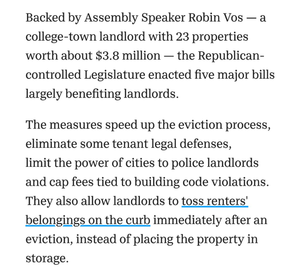 The thing to understand about Robin Vos is that he's a bad person  https://www.jsonline.com/story/news/investigations/2019/06/14/wisconsin-lawmaker-landlords-change-rental-laws-not-favor-tenants-renters-rights/1210327001/