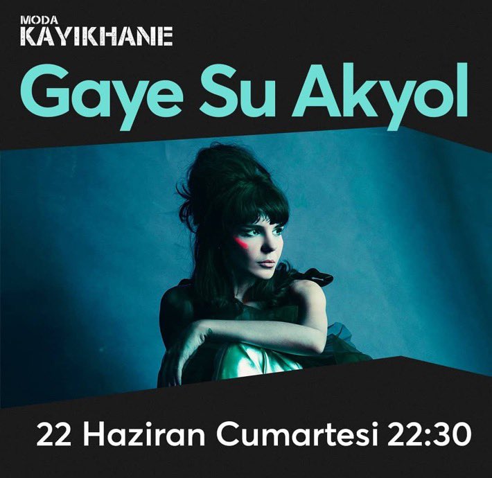 gaye su akyol on twitter 22 haziran cumartesi moda kayikhane de kavustay rt eden 2 kisiye 1 davetiye cunku istikrarlihayalhakikattir risk almam bilet alirim diyenler buraya https t co 2k4aws6xhh https t co fiaovn30xz twitter