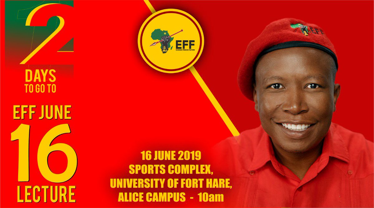 EFFSouthAfrica's tweet photo. [DON'T MISS IT]:

The EFF will host an #EFFJune16Lecture to be addressed by CIC @Julius_S_Malema:

Date: 16 June 2019
Time: 10h00
Venue: Sports Complex, University of Fort Hare, Alice Campus https://t.co/VPsbeb0kfH