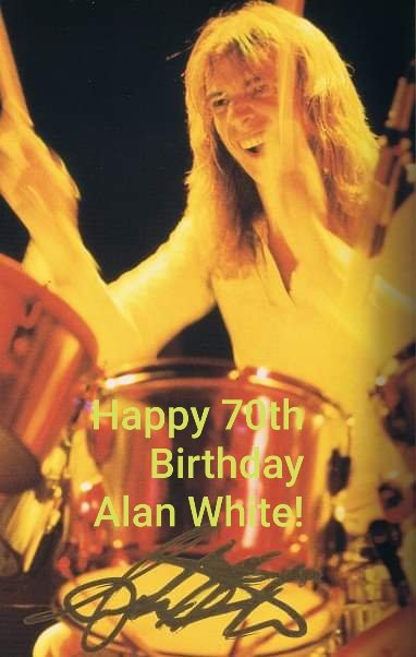 Happy Birthday to drummer Alan White 