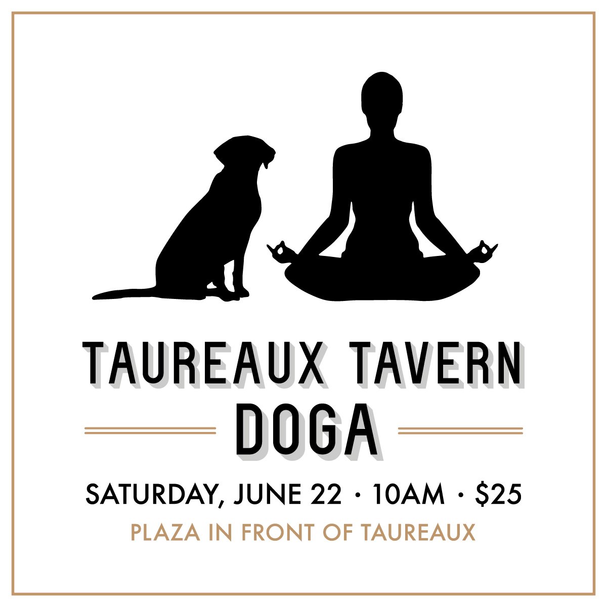 taureauxtavern's tweet photo. Our "Doga" Dog #Yoga Class is just around the corner on Saturday, June 22! Purchase your $25 tickets now and prepare to get #zen with your furry friend! Tickets: https://t.co/mvUxW4a2Ez https://t.co/ruVY0Eqghs