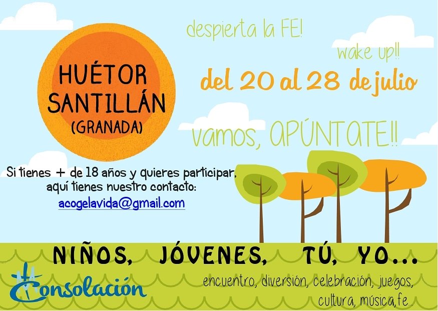 ConsolacionEU's tweet photo. ¿Quién dijo que el verano era un tiempo aburrido? Te proponemos una experiencia diferente, llena de luz, de vida, de alegría....
Este verano vamos a continuar pasando por HUÉTOR SANTILLÁN (Granada). Será un despertar la fe con niños y jóvenes. https://t.co/03zl9lBGtf