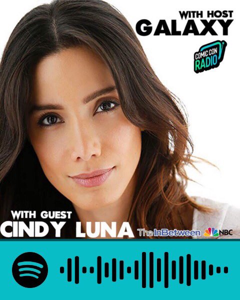Cindy Luna chats with Galaxy on Comic Con Radio - <a href="/ccindyluna/">Cindy Luna</a> 
<a href="/nbc/">NBC Entertainment</a> <a href="/TheLastShipTNT/">The Last Ship TNT</a> <a href="/tntdrama/">TNT Drama</a> <a href="/nbctheinbetween/">The InBetween</a> <a href="/Spotify/">Spotify</a> <a href="/iTunes/">iTunes</a> <a href="/iHeartRadio/">iHeartRadio</a> <a href="/hulu/">Hulu</a> 

open.spotify.com/episode/5JYuyp…