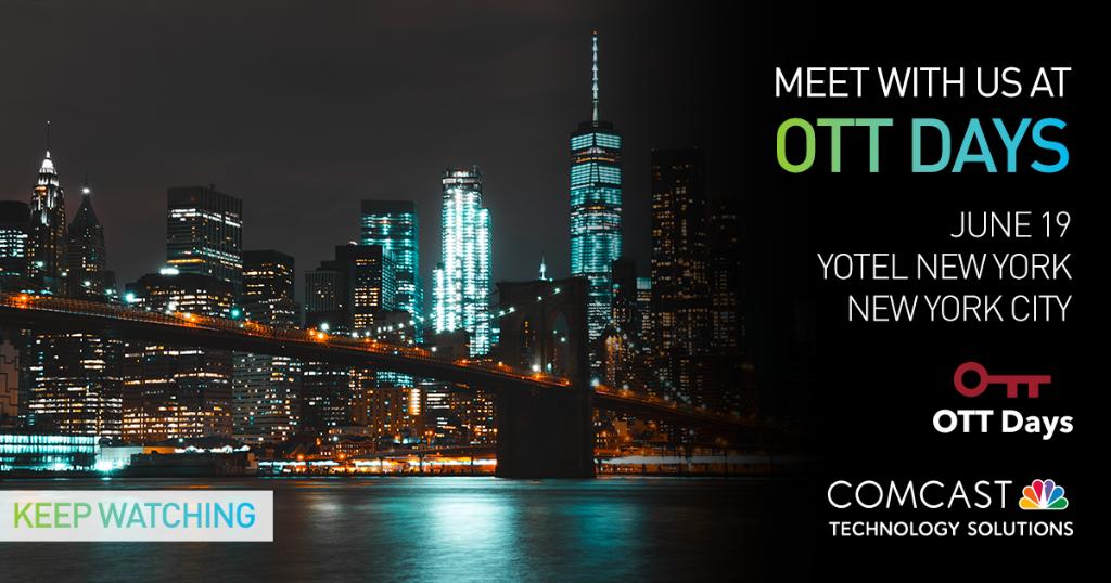 ComcastTechSoln's tweet photo. We are one week out from @24i_Media #OTTDays! Schedule time with us to explore a 360 degree view of the streaming ecosystem: https://t.co/OMZOPQWG2b https://t.co/2RZ7GWbrPE