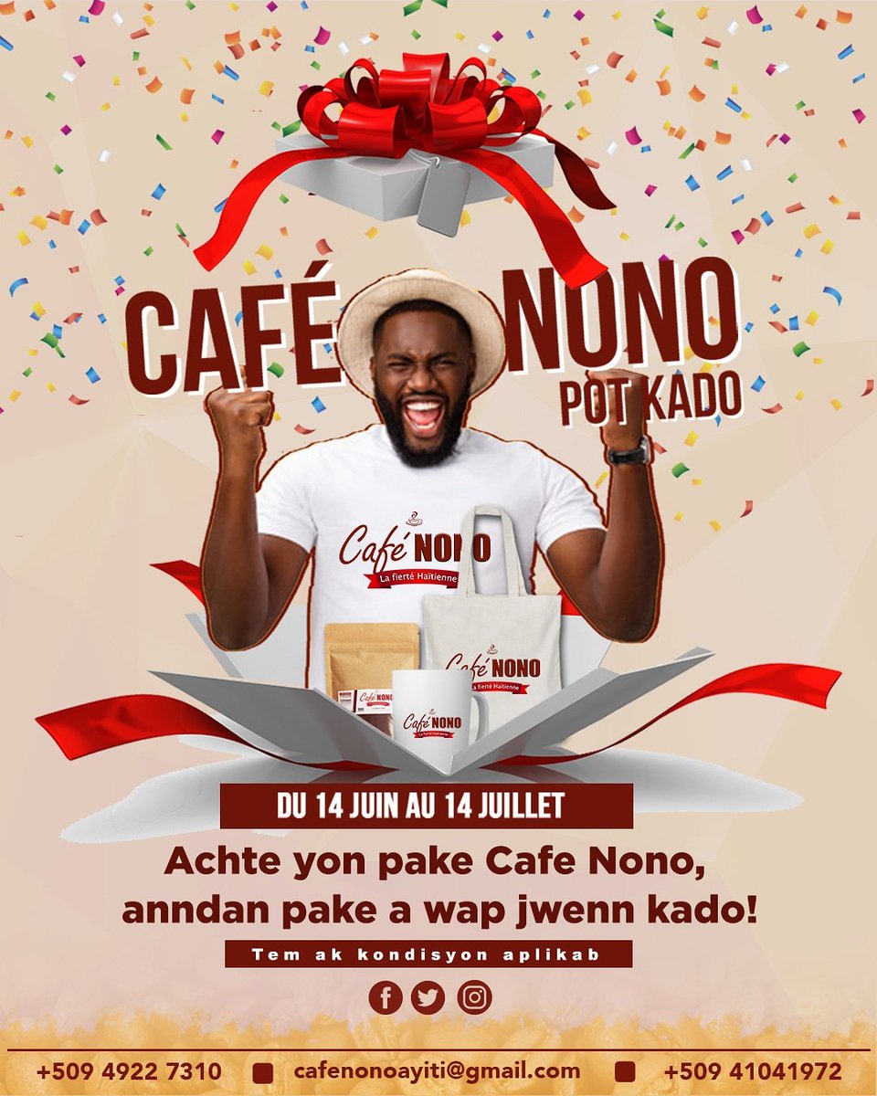 cafenonoayiti's tweet photo. CAFÉ NONO POT KADO🎁 
Soti 14 jen rive 14 jiyè Achte yon pake pake CAFÉ NONO anndan pake a wap jwenn kado!

TANKOU: Tas, café gratis, kat telefòn, mayo, POUN SITE SAYO SÈLMAN... 

TÈM AK KONDISYON APLIKAB
#CafeNono #CafeNonoAyiti #Kafezansèt #CafeNonoPotKado https://t.co/wJP5cSNlcq