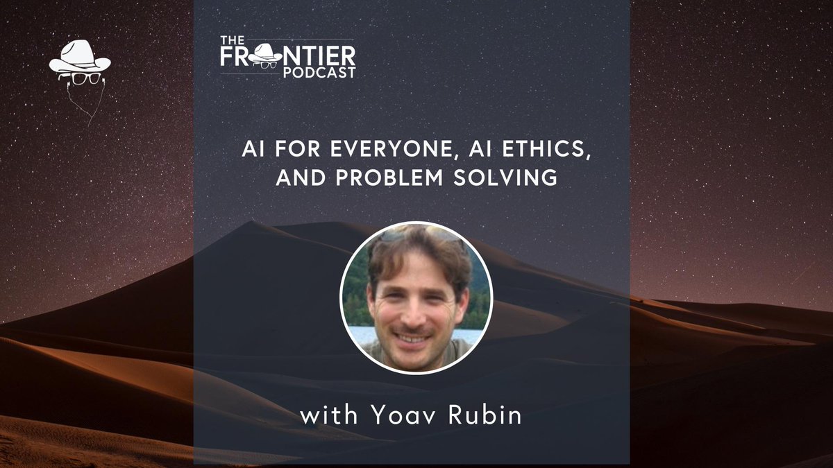 TheFrontierPod's tweet photo. “AI for everyone, AI ethics, and problem solving” with @yoavrubin 

https://t.co/rhGZWPapwu https://t.co/SPL4lAdVc0