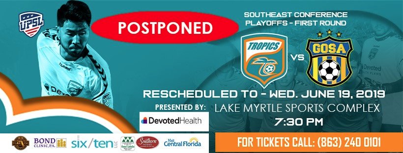 SwanCitySyn's tweet photo. ❗❗❗ POSTPONEMENT❗❗❗

Tonight's @Tropics_UPSL Playoff game has been postponed due to the heavy rains. The game will now be played on Wednesday at 7:30!

#GetTropical (sometimes too tropical) https://t.co/ch15NF43FA