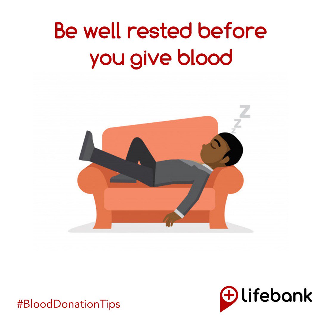 LifeBankCares's tweet photo. #BloodDonationTips
TIP 3
Before you give blood, it is important to get enough rest. Being well rested and less stressed will help prepare your body for the process. It will also lessen the likelihood of experiencing tiredness or dizziness after you give blood
#BloodDonation https://t.co/VE949PJaIu