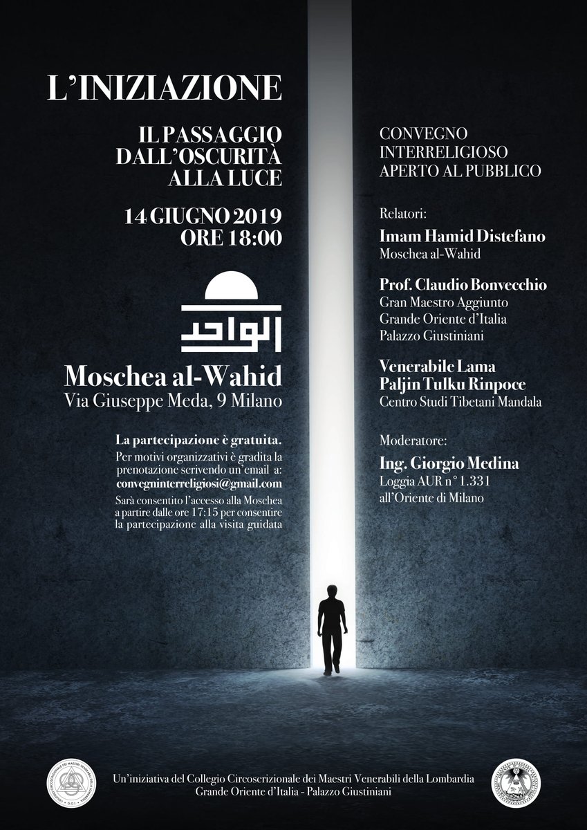 GOI_Lombardia's tweet photo. Primo convegno interreligioso "L’#iniziazione. Il passaggio dall’#oscurità alla #luce".
l’Illustrissimo #GranMaestroAggiunto del @GrandeOrienteit Fr. Claudio Bonvecchio dialoga con l’Imam Hamid Distefano e il Lama Paljin Tulku Rinpoce nella #Moschea al-Wahid di #Milano. https://t.co/fbLLGaaGKl
