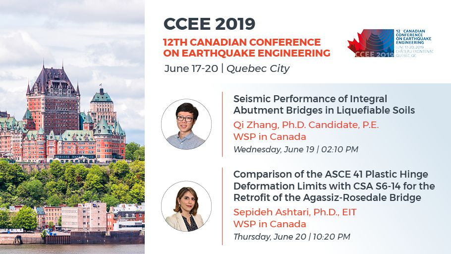 WSPCanada's tweet photo. WSP's Qi Zhang and Sepideh Astari are joining the conversation at the 12th annual Canadian Conference on #EarthquakeEngineering in Quebec city. Hear from our experts June 19-20: https://t.co/tbLey6xPL0
#CCEE2019 #WeAreWSP https://t.co/np6QsGUpog