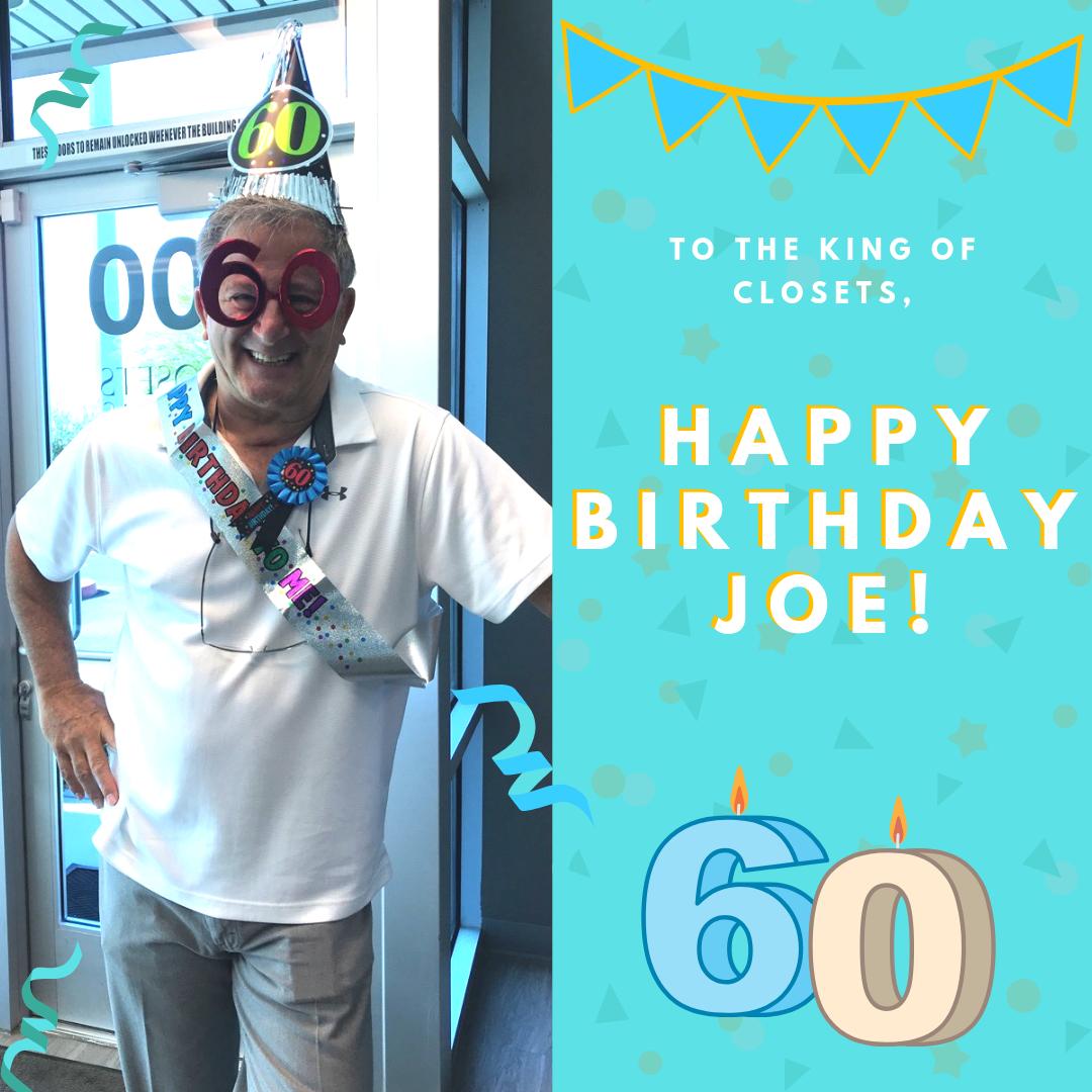 Wishing a very Happy 60th Birthday to the King of Closets! Wishing you a day of celebration Joe, and another fantastic 60 years! 🎉🎉🎉