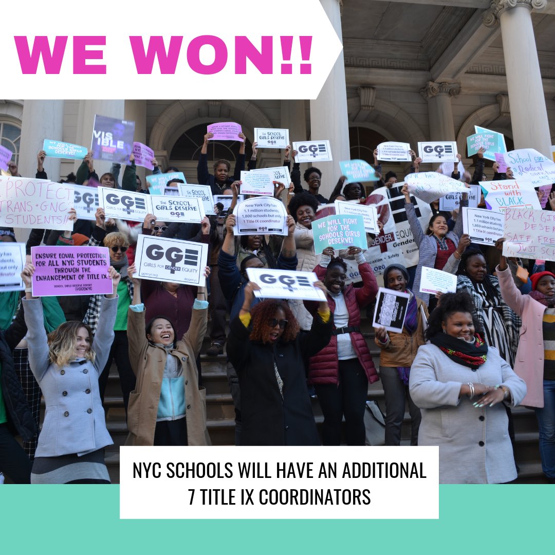 GGENYC's tweet image. Today we declare a VICTORY for the #SchoolGirlsDeserve Campaign! New York City has included $857k in their baseline funding to hire 7 new #TitleIX coordinators. WE WON!