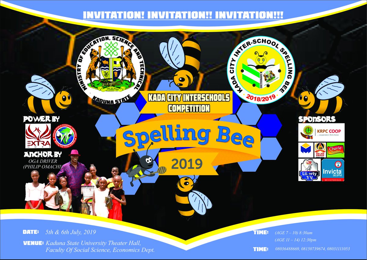 spell_now's tweet photo. You are invited to Kada City Interschools Spelling Bee Competition coming up on 5th &amp; 6th July, 2019.
@edusciencetech
@Ogadriverone
@elrufai https://t.co/SbNzncNqLe