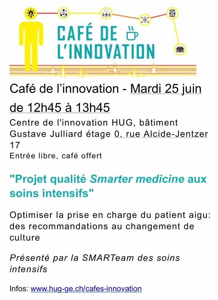 smartermed_icu's tweet photo. Happy to share our experience and to have feedbacks on June 25th from 12:45 at the #innovation center @Hopitaux_unige #innovationHUG #ChoosingWisely #ssmi #sgi #reanimation #beSmarter #SMARTeam #soinsintensifs #icu #CriticalCare #slowmedicine #Intensivecare https://t.co/fNgPwgDuiO