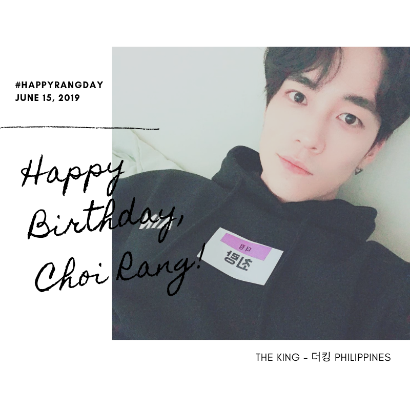 theking5ph's tweet photo. [🎂] HAPPIEST BIRTHDAY TO CHOI RANG! #HAPPYRANGDAY @tk5_official @34423278 #더킹 #THEKING #최랑 #CHOIRANG #최주용 #생일축하해요 https://t.co/rUtLEPvAPc