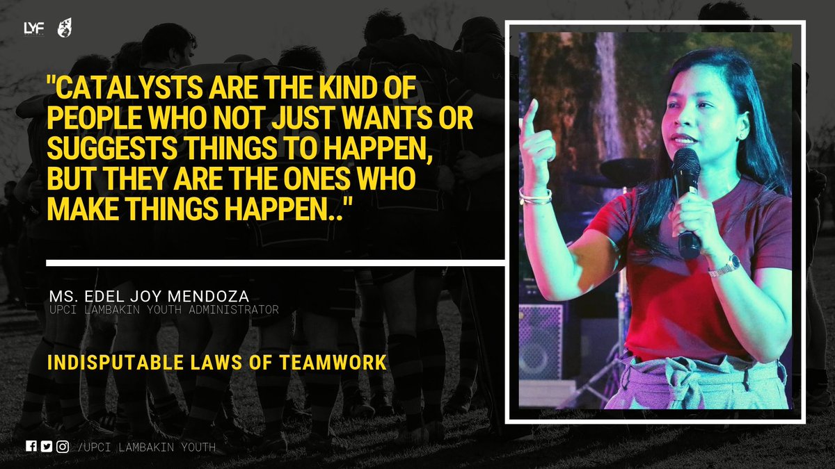 upcilambakin's tweet photo. Catalysts are the kind of people who not just wants or suggests things to happen, but they are the ones who MAKE things happen..
-Ms. Edel Joy Mendoza
UPCI Lambakin Youth Admin
#IndisputableLawsOfTeamwork #Catalyst #LYFBuilder #UPCILambakin https://t.co/0tjrcZezla