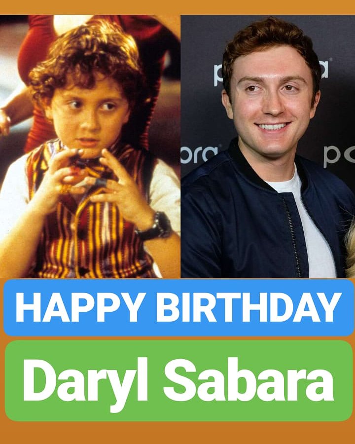 HAPPY BIRTHDAY 
Daryl Sabara  