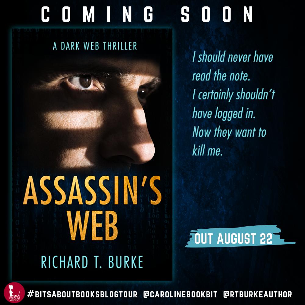 JonCazCole's tweet photo. Out August 22nd - we celebrate with a #BitsaboutBooksBlogTour for ASSASSIN'S WEB by @RTBurkeAuthor.
#bloggers sign up for the tour - we'd love you to participate! https://t.co/b7f8JlklKj