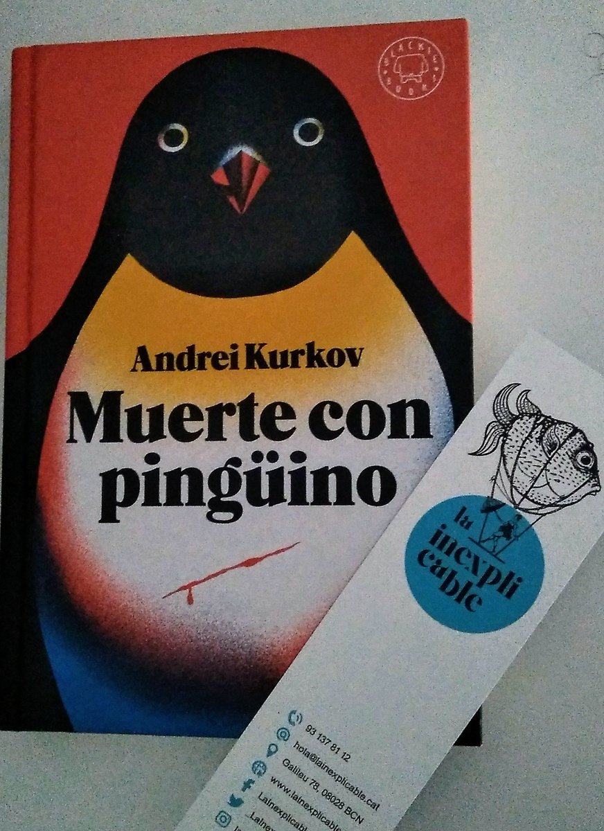 Muerte con Pingüino de @AKurkov Inesperado libro de #Santjordi2019 Un escritor de necrológicas de VIPs aún vivos cuya mascota es un pingüino llamado Misha, como mi gato. Genial historia en una #rusia desconocida para mi. @BlackieBooks @_LaInexplicable
