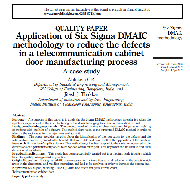 DeptISEIITKGP's tweet photo. Congratulations to Prof. Jitesh J. Thakkar for his recently published article "Application of SixSigma DMAIC methodology to reduce the defects in a telecommunication cabinet door manufacturing process: A case study" in IJQRM.
#SixSigma #DMAIC #CauseAndEffectAnalysis #ParetoChart https://t.co/ddpyn2P5sR