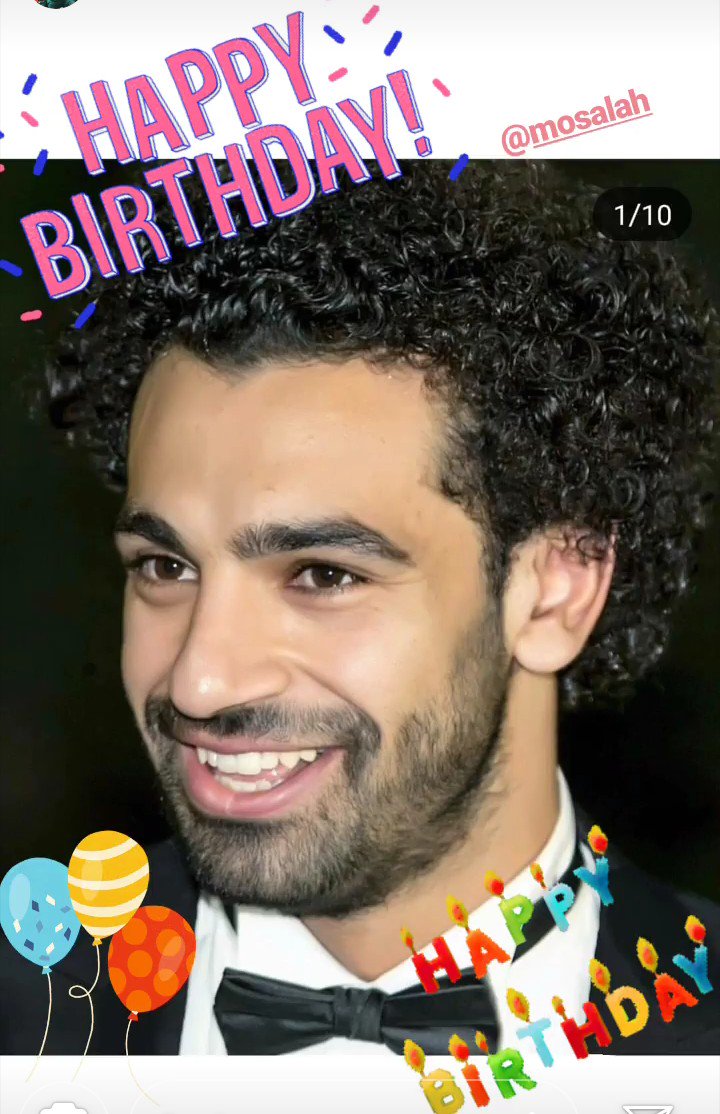  Mohamed Salah    Happy Birthday Mo I wish the Egyptian king every success    