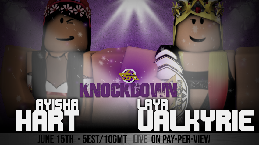 WOW_Roblox's tweet photo. KNOCKDOWN | TONIGHT!

VDW presents an ACTION PACKED triple threat matchup - @KylieRaexox vs @BadDaddyG_Addy vs @BethRose_ROBLOX!

CCW presents a battle of old and new! - @Ayisha_heart vs @LayaValkyrie!

ECW presents a FIRST TIME EVER! - @Lvzzyy vs @sarah_quisha! https://t.co/ZLtnhZiXw0