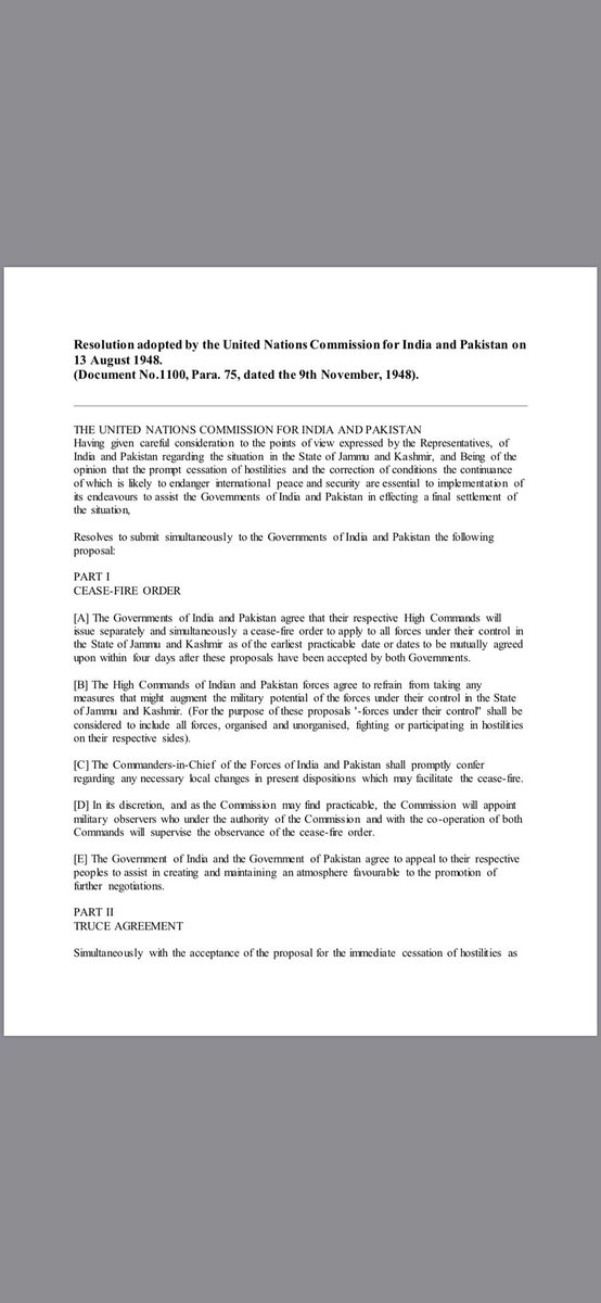 Upon resuming its duties, UNCIP adopted this resolution on 13 August 1948, after views expressed by Governments of Pakistan and India. This resolution delineates the Cease-Fire order and Truce Agreement between Pakistan and India. Official documents from  @MOFAPakistan