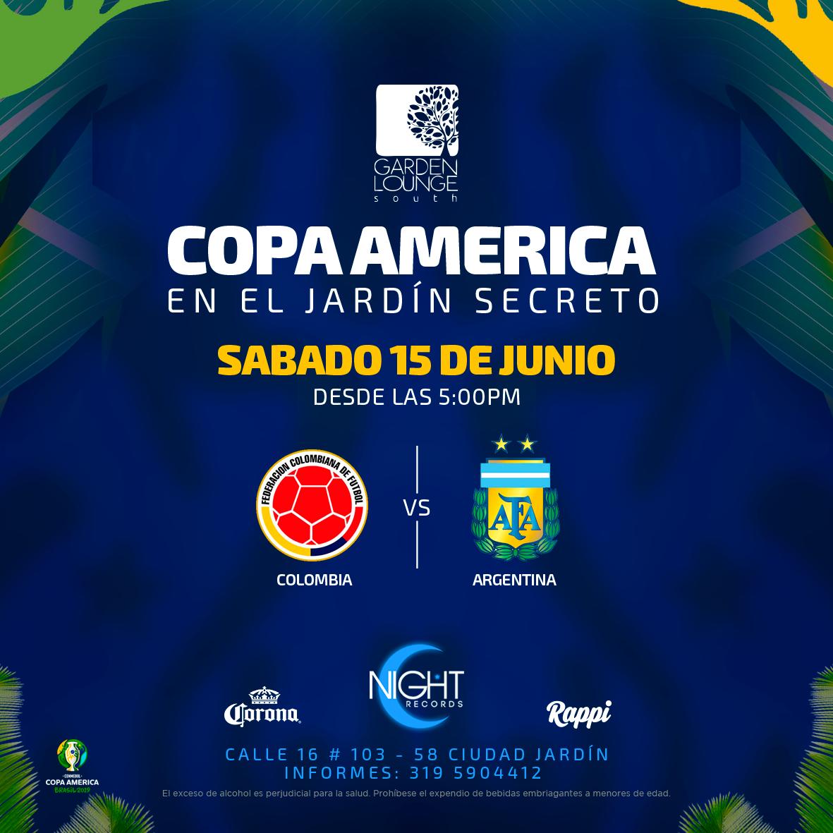NightRecords's tweet photo. ¡Disfruta HOY sábado 15 de Junio desde las 4PM en el #JardÍnSecreto Garden Lounge COLOMBIA vs ARGENTINA Copa America 2019 con transmisión en PANTALLA LED 3X2 y a partir de las 7PM remate de partido con los sonidos de JUAN SILVA, DJ SHINE &amp; EXERION, cupo limitado! Info, 3195904412 https://t.co/UszU3vzBlb