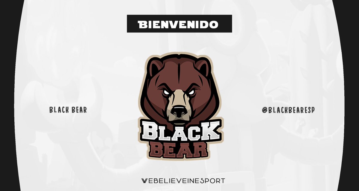 🗣|  Llega un equipo que dejara todo en el juego para ganar la copa presentamos a @BlackBearESP 

🕹| #BrawlStars  #BS

#Webelieveinesport
