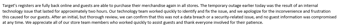 ChrisHrapsky's tweet photo. In updated statement, @Target says registers are back up in all stores. An internal tech issue was to blame. The company says there was "not a data breach or security-related issue." Full statement below. #BreakingNews #targetoutage #targetdown @kare11 https://t.co/tQ4vF9KXHw