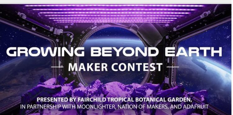 APadolf's tweet photo. Introducing the @FairchildGarden  @GrowBeyondEarth Maker Contest in partnership with @MoonlighterMIA at the 2019 Nation of Makers Conference Chattanooga TN. Help @NASA reimagine how we grow plants for space. Build Your Team TODAY! https://t.co/UccnUJdZbw https://t.co/GS4Ebhz3jj
