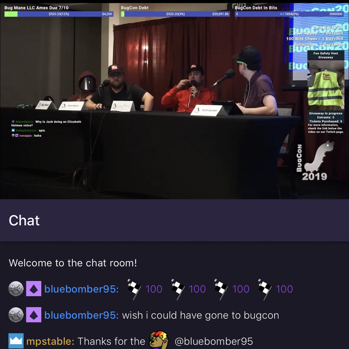 BugConOfficial's tweet image. With the help of the #BugCon2019 @twitch chat we’ve already paid $500 of our very large minimum Amex payment due in 20 days!
Twitch.tv/BugCon2019
