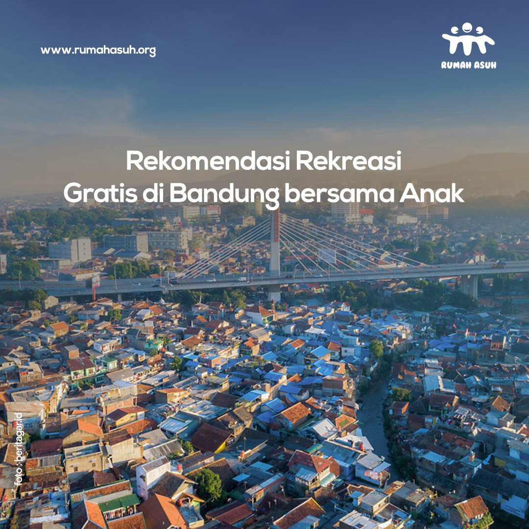 rumahasuhorg's tweet photo. Akhir pekan jadi waktu terbaik untuk kumpul dengan keluarga. Berikut rekomendasi destinasi tempat rekreasi bareng keluarga gratis yang bisa dinikmati di Bandung~
#weekendasik #rekreasikeluarga #jadijuara #rumahasuh https://t.co/bwCg0zEfdb
