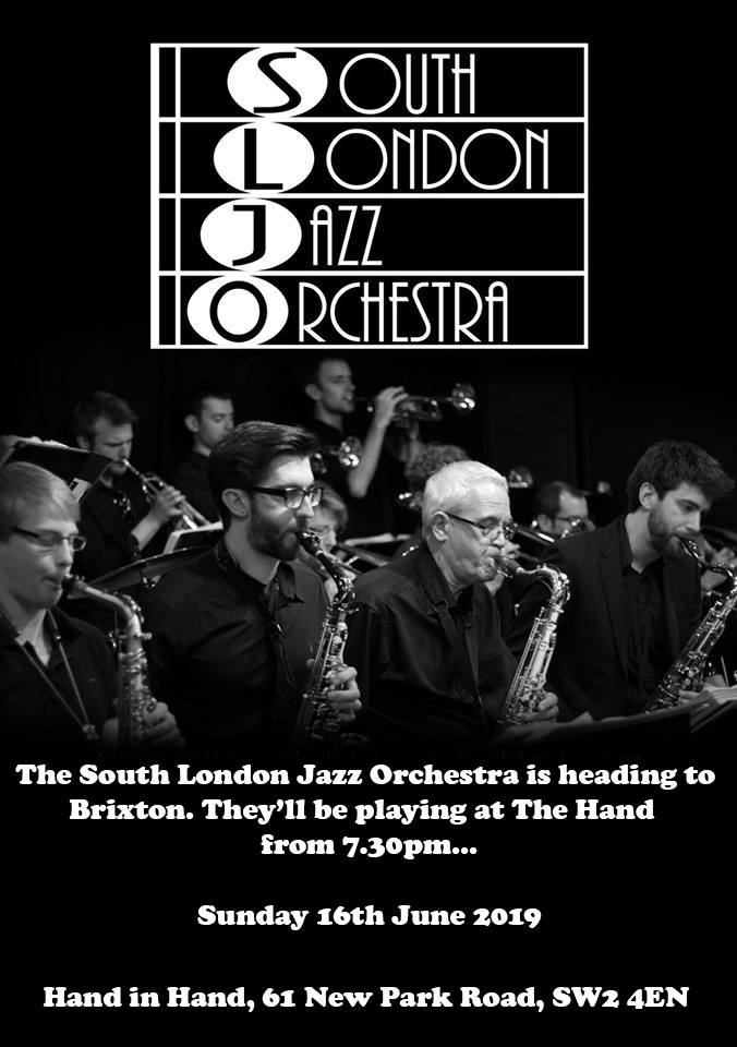 We're looking forward to having the South London Jazz Orchestra returning to the Hand this evening at 7.30. If you haven't seen them before then now is your chance...

Love

The Hand

#sw2 #brixton #sljo #brixtonhill #southlondonjazzorchestra #music