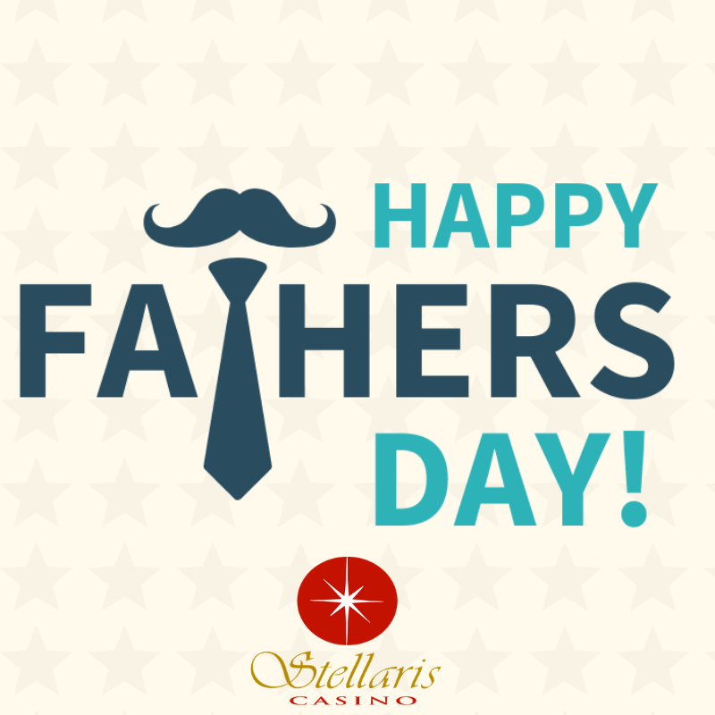 Stellaris Casino wishes all the father's a happy fathers day! #Aruba #StellarisCasino