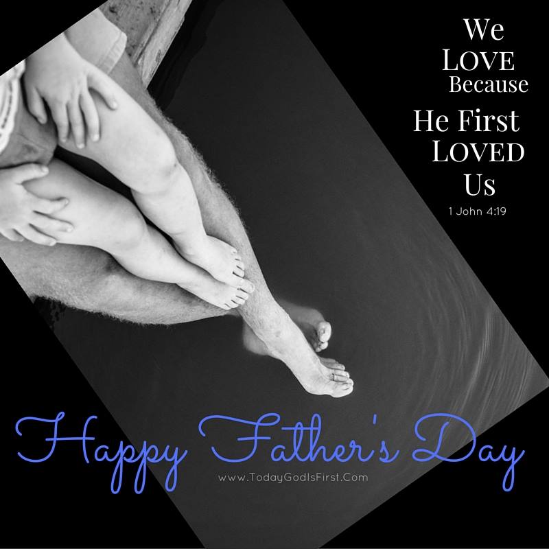 todaygodisfirst's tweet photo. Happy Father's Day from TGIF! #TodayGodIsFirst #FathersDay2019 #GodOurFather https://t.co/rfz8HPNzhB