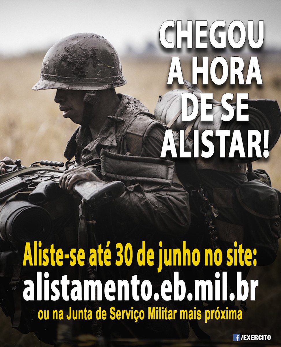 Exército Brasileiro - www.alistamento.eb.mil.br #ServiçoMilitar