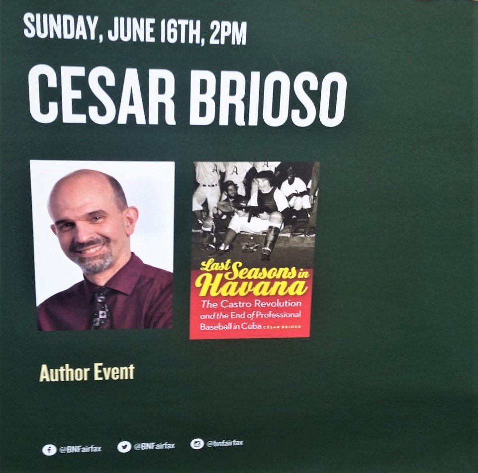 branchbrioso's tweet photo. Happy #FathersDay, Northern Va.! Love #baseball? Head to @BNFairfax in Fair Lakes between 2-5pm to snag a copy of #HavanaHardball author @cbrioso's 2nd book: "Last Seasons in #Havana: the #CastroRevolution &amp; the End of #ProfessionalBaseball in #Cuba." He'll autograph it for you! https://t.co/ZRG9PLdUS5