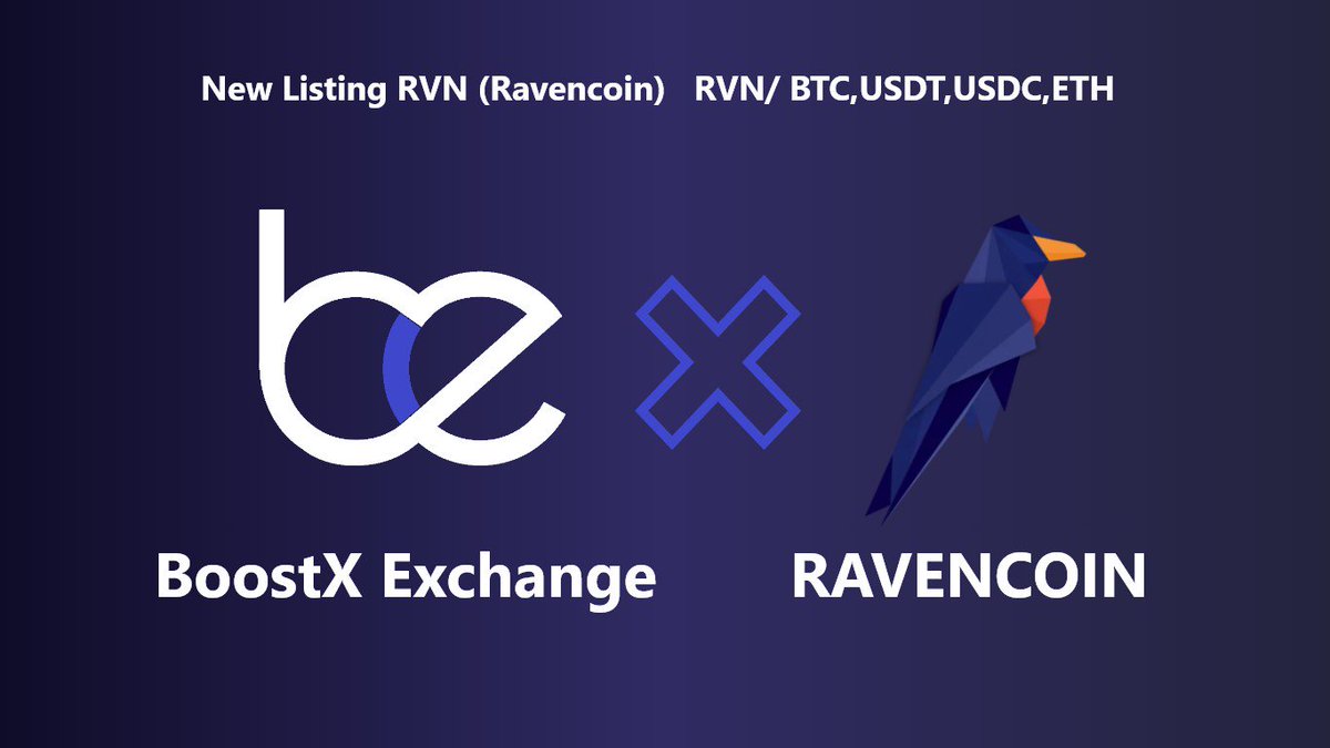 BoostXexchange's tweet photo. Ravencoin has been listed with boostxexchange 
RVN(Ravencoin)
•RVN/BTC
•RVN/USDT
•RVN/USDC
•RVN/ETH
@Ravencoin https://t.co/OCVIymATDK