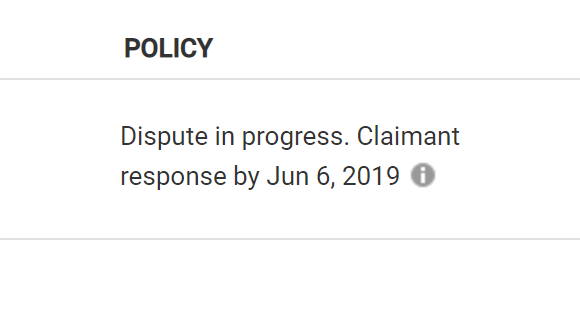 a screenshot that says "Policy" in bold and then "Dispute in progress. Claimant response by Jun 6, 2019"